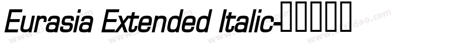Eurasia Extended Italic字体转换